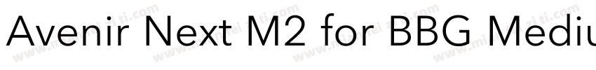 Avenir Next M2 for BBG Medium字体转换